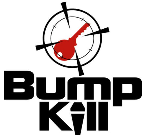 What is Bump Kill?
